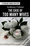 The Case Of Too Many Wives
