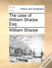 Capa do artigo The Case Of William Sharpe Esq;
