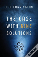 The Case With Nine Solutions