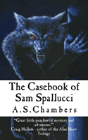 The Casebook Of Sam Spallucci - Preview