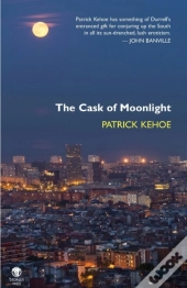 The Cask Of Moonlight