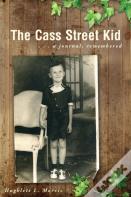 The Cass Street Kid