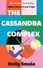 The Cassandra Complex - Preview