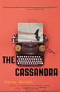 The Cassandra - Preview