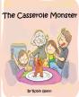 The Casserole Monster - Preview