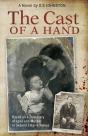 The Cast Of A Hand: Based On A True Stor - Preview