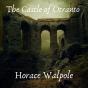 The Castle Of Otranto - Preview