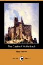 The Castle Of Wolfenbach (Dodo Press) - Preview