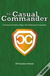 The Casual Commander