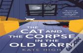 The Cat And The Corpse In The Old Barn