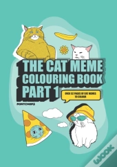 The Cat Meme Coloring Book Part 1