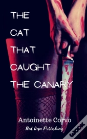 The Cat That Caught The Canary