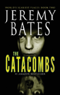 The Catacombs - Preview