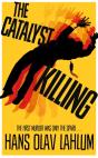 The Catalyst Killing - Preview
