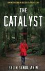The Catalyst - Preview