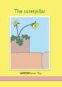 The Caterpillar - Preview