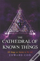 The Cathedral Of Known Things