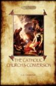 The Catholic Church And Conversion