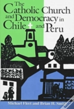 Capa do artigo The Catholic Church And Democracy In Chile And Peru