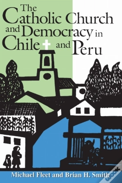 Capa do artigo The Catholic Church And Democracy In Chile And Peru