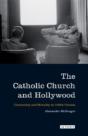 The Catholic Church And Hollywood - Preview