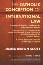 The Catholic Conception Of International - Preview