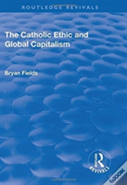 Capa do artigo The Catholic Ethic And Global Capitalism