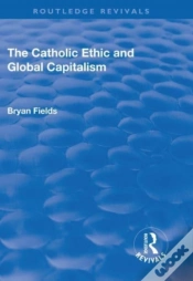 Capa do artigo The Catholic Ethic And Global Capitalism