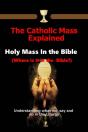 The Catholic Mass Explained - Preview