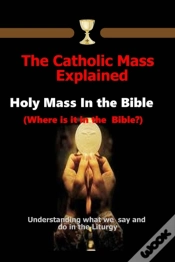 Capa do artigo The Catholic Mass Explained
