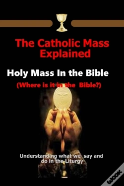 Capa do artigo The Catholic Mass Explained