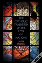 Capa do artigo The Catholic Tradition Of The Law Of Nations
