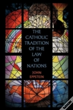Capa do artigo The Catholic Tradition Of The Law Of Nations