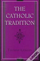 The Catholic Tradition