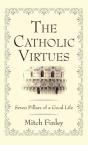 The Catholic Virtues - Preview