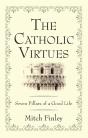 The Catholic Virtues - Preview