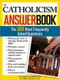 The Catholicism Answer Book - Preview
