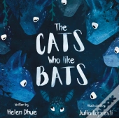 The Cats Who Like Bats