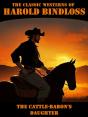 The Cattle-Baron'S Daughter - Preview