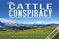 The Cattle Conspiracy