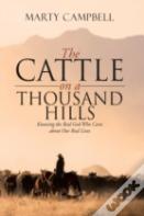 The Cattle On A Thousand Hills