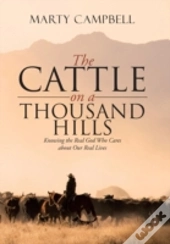 The Cattle On A Thousand Hills