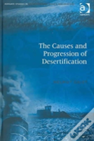 The Causes And Progression Of Desertification