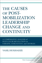 Capa do artigo The Causes Of Post-Mobilization Leadership Change And Continuity