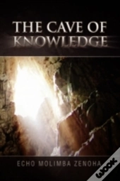 The Cave Of Knowledge