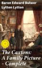 The Caxtons: A Family Picture — Complete - Preview
