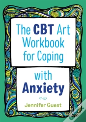Capa do artigo The Cbt Art Workbook For Coping With Anxiety