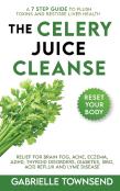 The Celery Juice Cleanse