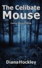 The Celibate Mouse - Preview