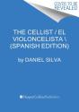 The Cellist / La Violonchelista \ (Spanish Edition) - Preview